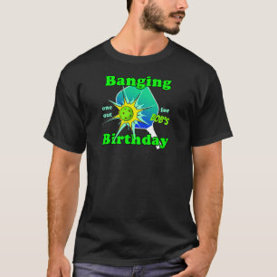 Pickleball Birthday Blue Grönt Banging Personalize T Shirt