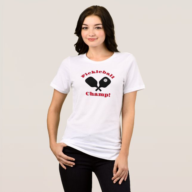 Pickleball Champ Women's T-Shirt (Framsida Full)