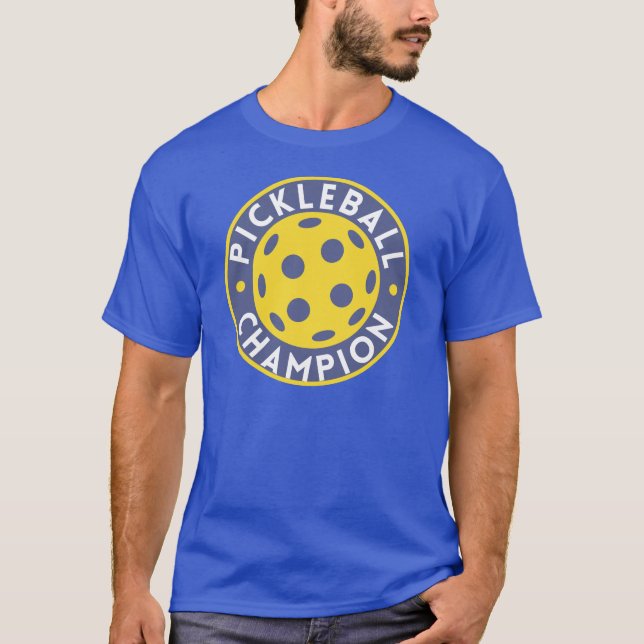 Pickleball Champion T Shirt (Framsida)