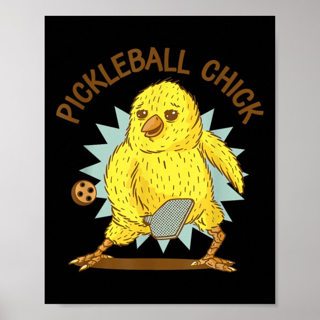 Pickleball-Chick, lätt citattkyckling med Paddle G Poster (Framsidan)