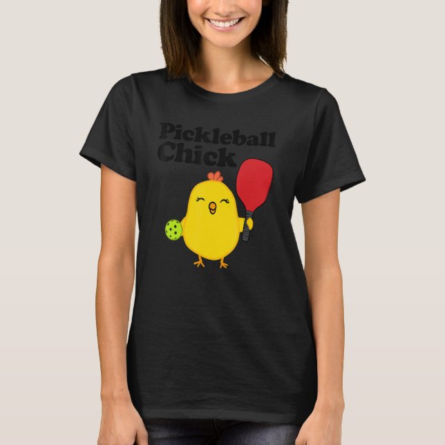 Pickleball Chick T Shirt (Framsida)