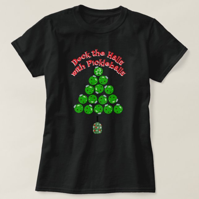 Pickleball Christmas Tree Deck the Halls Dark T Shirt (Design framsida)