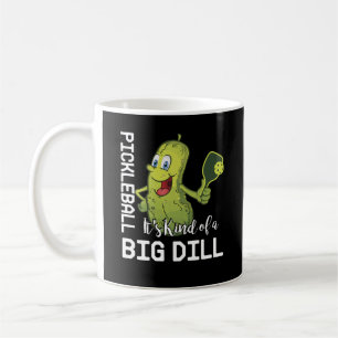 Pickleball Det är en stor dill Kaffemugg