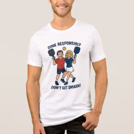 Pickleball Dink ansvarsfullt T Shirt