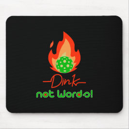 Pickleball Dink, inte ord, Pickleball Musmatta