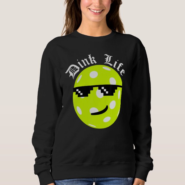 Pickleball Dink Life T Shirt (Framsida)