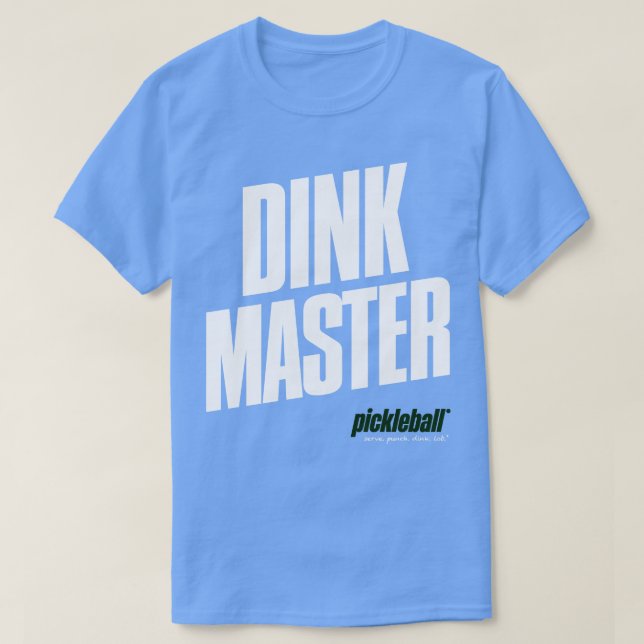 Pickleball Dink Master T Shirt (Design framsida)