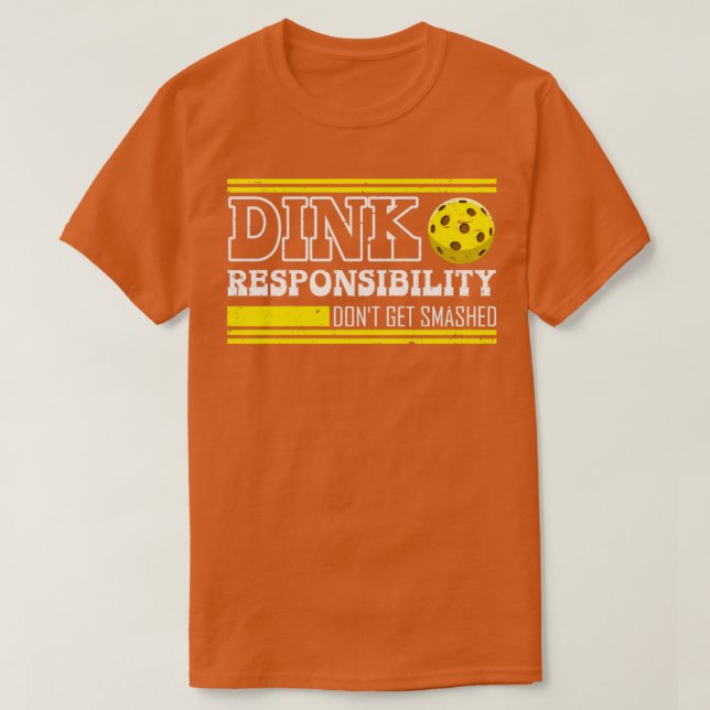 Pickleball Dink Responsibility Retro Pickleball Pl T Shirt (Design framsida)
