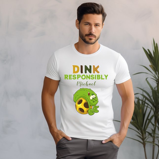 Pickleball Dink Responsible Manar-Shirt T Shirt (Skapare uppladdad)