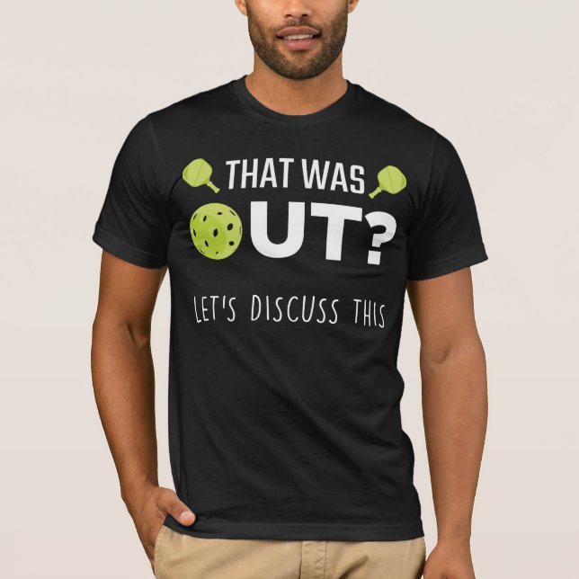 Pickleball Discussion Joke Racquet Sportsman T Shirt (Framsida)