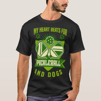 Pickleball Dog My Heart Beats For Pickleball T Shirt