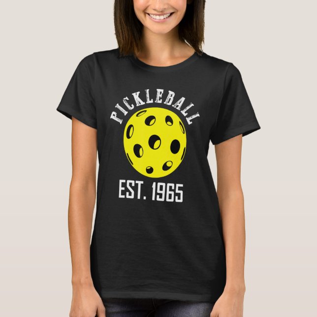Pickleball Est 1965 är roligt för Pickleball Fläkt T Shirt (Framsida)