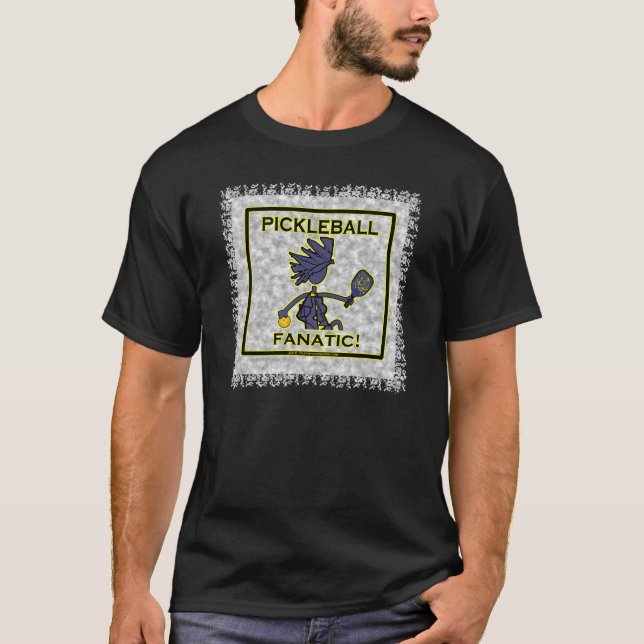 Pickleball fanatiska gåvor & T-skjortor T-shirt (Framsida)