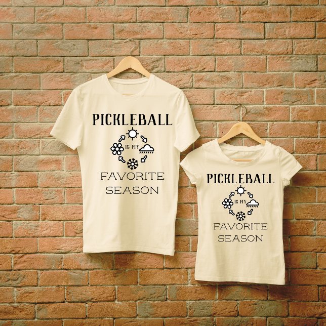 Pickleball Favorite Season Funny Pickleball T Shirt (Funny Pickleball Is My Favorite Season T-Shirts)