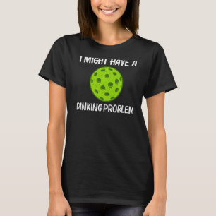 Pickleball För manar Women Pickleball Pickle B T Shirt