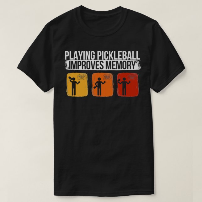 Pickleball förbättrar minnet Pickleball 2 T Shirt (Design framsida)
