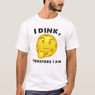Pickleball funny jag Dink Därför är jag T Shirt
