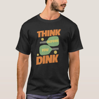 Pickleball Funny Vintage Dink T Shirt