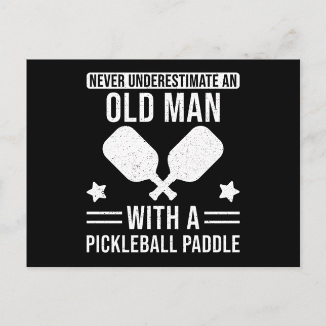 Pickleball Gift underskattar aldrig en gammal man Vykort (Framsida)