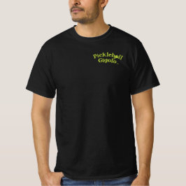Pickleball Gigolo™ Swingrz Total Player T Shirt