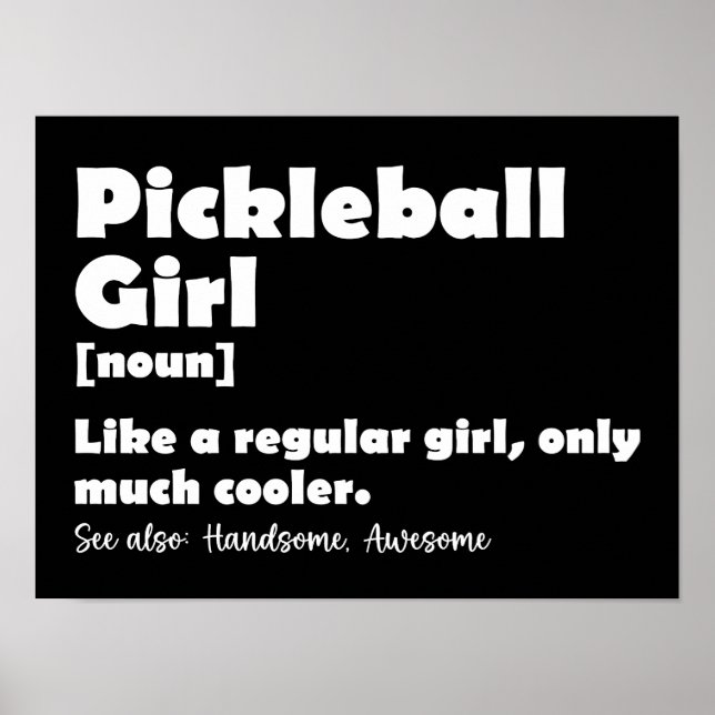 Pickleball Girl Funny Definition Pickle Boll Poster (Framsidan)