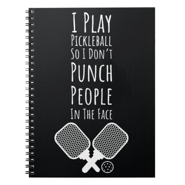Pickleball Humor Typography-citat Anteckningsbok (Framsidan)