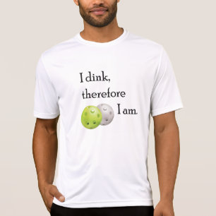 Pickleball I-dink därför mig Am. Tee Shirt