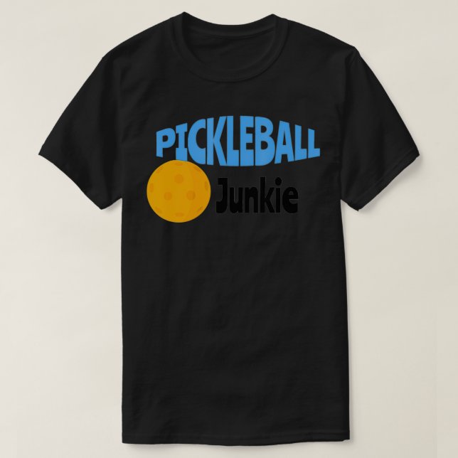 Pickleball Junkie T Shirt (Design framsida)