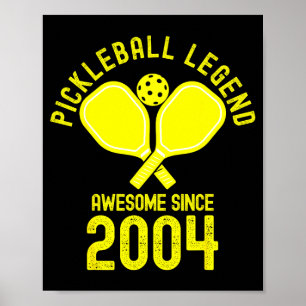 Pickleball legend fantastisk sedan 2004 retro 22:a poster