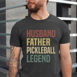 Pickleball Legend make Pappa | Retro Pickleball T Shirt