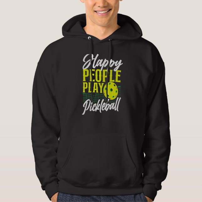 Pickleball Lycklig People Play Pickleball 1 Hoodie (Framsida)