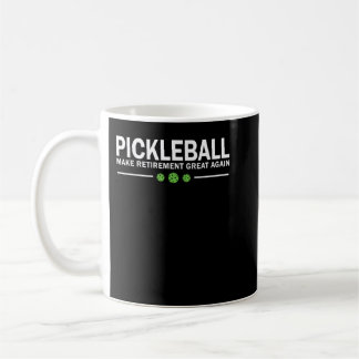 Pickleball Make Retirement Great Again Pickle-Ball Kaffemugg