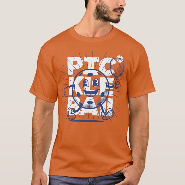 PICKLEBALL MASCOT by PickleballPlayerz T Shirt (Framsida)