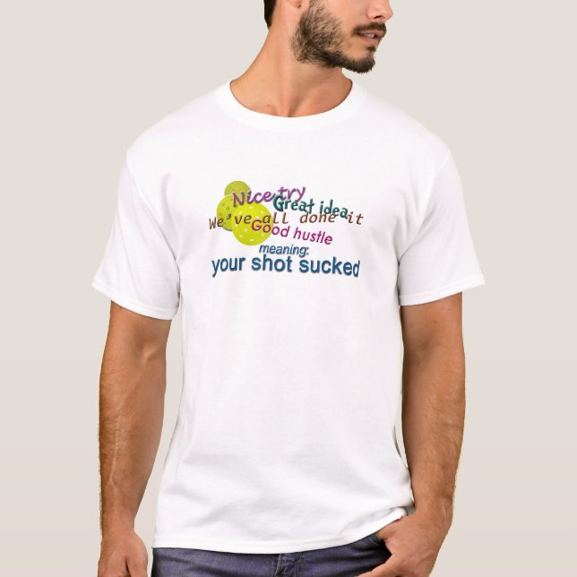 Pickleball Nice-försök T Shirt (Framsida)