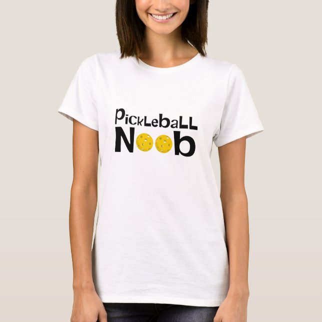 Pickleball noob T-Shirt (Framsida)
