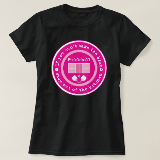 Pickleball: om du inte kan ta värmen... levande ro t shirt (Design framsida)