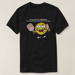 Pickleball om du vill ha mjuk jacka på isgam t shirt