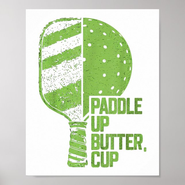 Pickleball Paddle Up Butter Kopp Poster (Framsidan)
