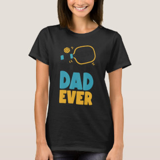 Pickleball Pappa Far Briljant Pickleball Pappa Någ T Shirt