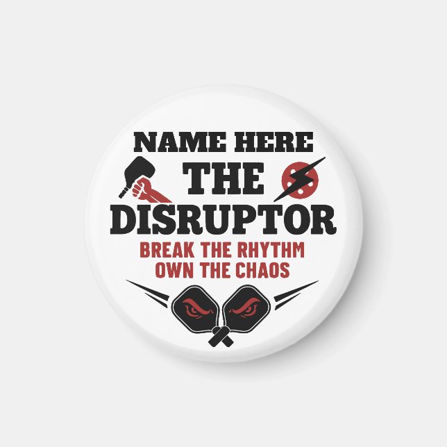 Pickleball Personalized Name The Disruptor Magnet (Framsidan)