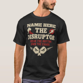 Pickleball Personalized Name THE DISRUPTOR T Shirt