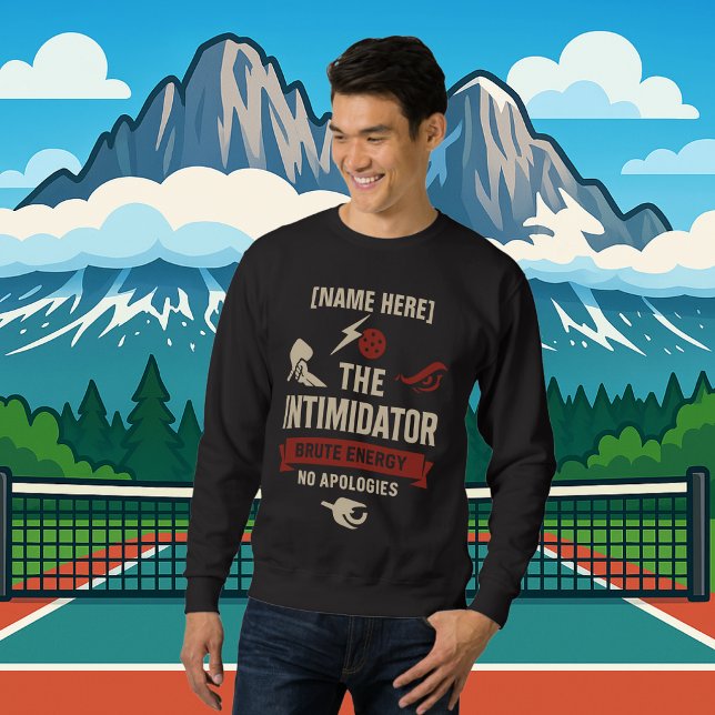 Pickleball Personalized Name The Intimidator Lång Ärmad Tröja (PICKLEBALL PERSONALIZED NAME SWEATSHIRT)