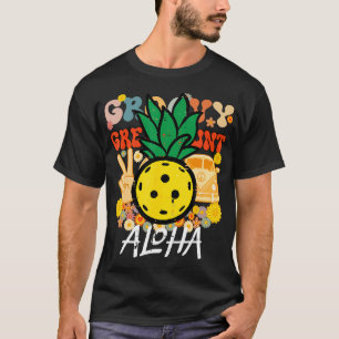 Pickleball Pineapple Aloha Pickle Boll Hawaii Mana T Shirt