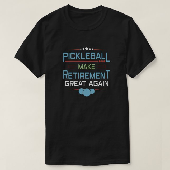 Pickleball Player Coach Paddleball Pension Gift T Shirt (Design framsida)