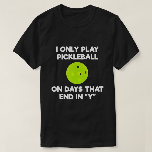 Pickleball Player Funny T Shirt (Design framsida)