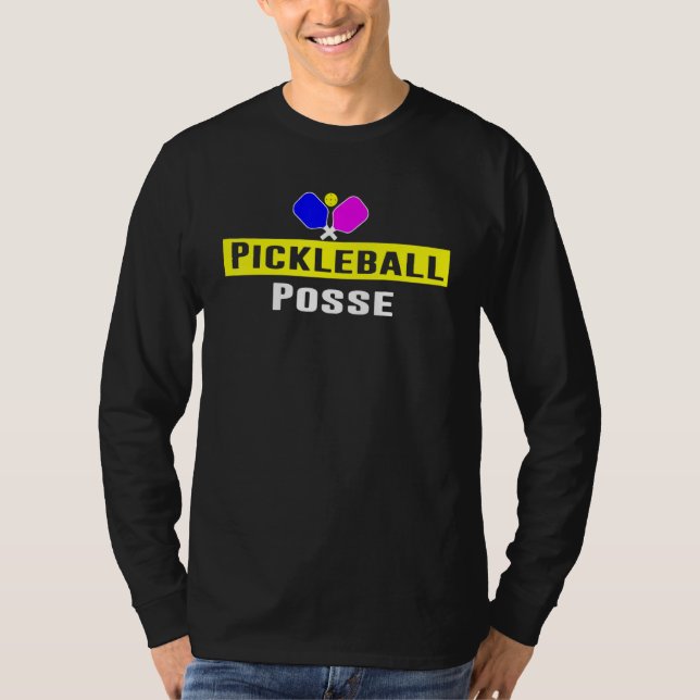 Pickleball Posse Funny Pickleball Quote Pickleball T Shirt (Framsida)
