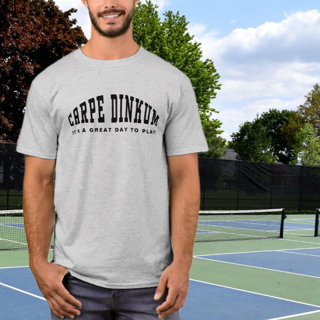 Pickleball Pun Carpe Dinkum Funny Modern Citat T Shirt (Carpe Dinkum Pickleball Pickleballer Pun Modern T-Shirt)