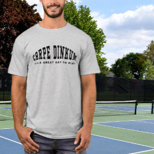 Pickleball Pun Carpe Dinkum Roliga Moderna Citat T Shirt
