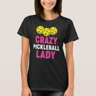 Pickleball Pun for Pickleball Player T Shirt