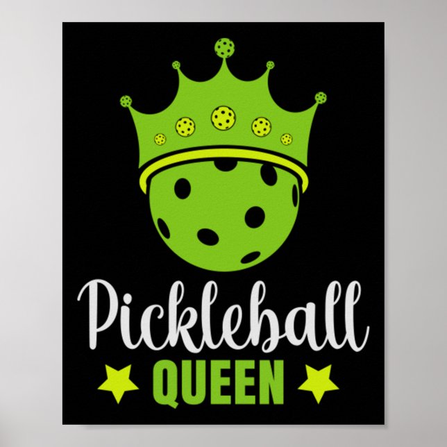 Pickleball Queen Funny Pickle Boll Queen Poster (Framsidan)